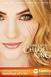 Главный постер сериала «Девять жизней Хлои Кинг (2011)»