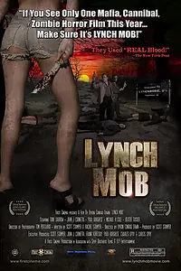 Главный постер фильма «Линчуйте толпу (2009)»