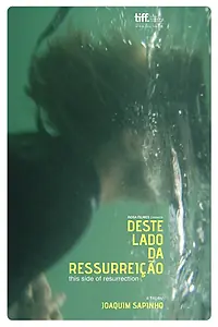 Постер к фильму «По эту сторону воскресения (2011)»