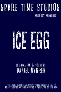 Постер к мультфильму «Ice Egg (2002)»