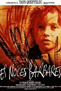 Главный постер фильма «Варварская свадьба (1987)»