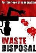 Постер к фильму «Waste Disposal (2010)»