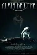 Постер к фильму «Clair de Lune (2010)»