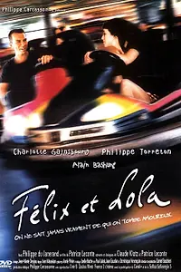 Главный постер фильма «Феликс и Лола (2001)»