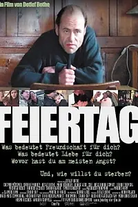 Постер к фильму «Feiertag (2002)»
