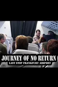 Главный постер фильма «Reise ohne Rückkehr (2010)»