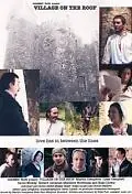 Главный постер фильма «Village on the Roof (2010)»
