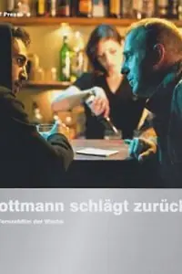 Главный постер фильма «Rottmann schlägt zurück (2011)»