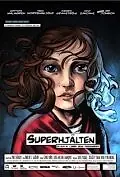 Постер к фильму «Superhjälten (2010)»