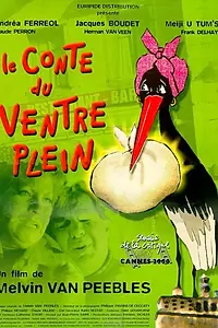 Постер к фильму «Le conte du ventre plein (2000)»