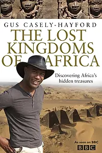 Постер к сериалу «Lost Kingdoms of Africa (2010)»