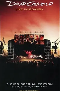 Главный постер фильма «David Gilmour: Live in Gdansk (2008)»