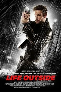 Главный постер фильма «Жизнь снаружи (2017)»