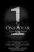 Постер к фильму «One Year (2010)»