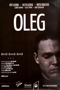 Постер к фильму «Oleg (2010)»