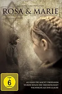 Главный постер фильма «Rosa und Marie (2010)»