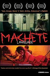 Постер к фильму «El lenguaje de los machetes (2011)»