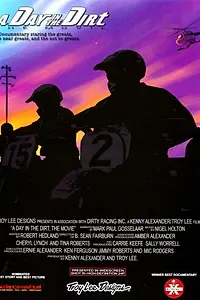 Постер к фильму «A Day in the Dirt (2002)»