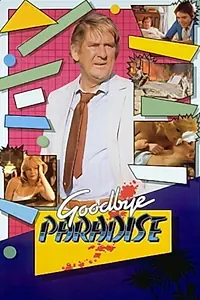 Постер к фильму «Goodbye Paradise (1983)»