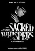 Главный постер фильма «Sacred Whispers (2012)»