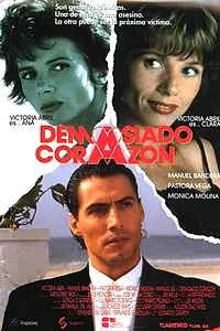 Постер к фильму «Слишком много сердца (1992)»