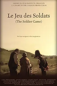 Постер к фильму «Le jeu des soldats (2011)»