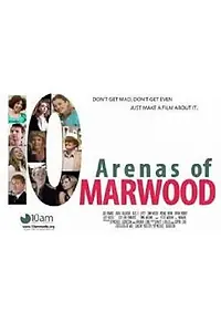 Главный постер фильма «10 Arenas of Marwood (2011)»