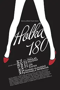 Постер к фильму «Holka 180 (2010)»