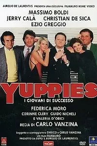 Главный постер фильма «Яппи, молодые для достижения успеха (1986)»