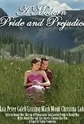 Постер к фильму «A Modern Pride and Prejudice (2011)»