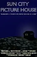 Главный постер фильма «Sun City Picture House (2010)»
