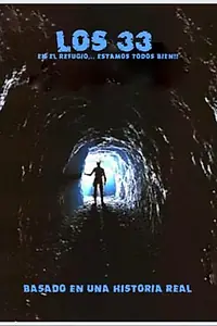 Постер к фильму «Los 33»