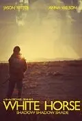 Постер к фильму «White Horse (2010)»