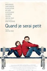 Постер к фильму «Когда я вырасту маленьким (2012)»