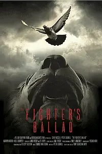 Постер к фильму «The Fighter's Ballad (2010)»