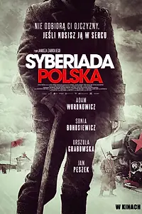 Постер к фильму «Польская сибириада (2013)»
