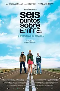 Главный постер фильма «6 пунктов об Эмме (2011)»