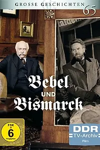 Постер к сериалу «Бебель и Бисмарк (1987)»