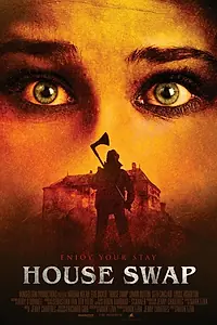 Главный постер фильма «House Swap (2010)»