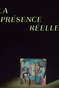 Главный постер фильма «Реальное присутствие (1984)»
