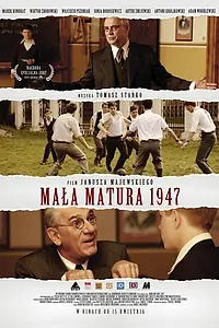 Постер к фильму «Маленький экзамен зрелости 1947 (2010)»