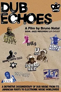 Постер к фильму «История музыки в стиле даб (2008)»