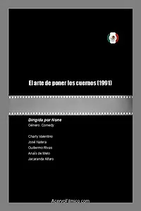 Главный постер фильма «El arte de poner los cuernos (1991)»