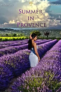 Постер к фильму «Summer in Provence (2012)»