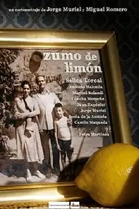 Главный постер фильма «Zumo de limón (2010)»