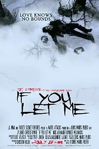 Постер к фильму «If You Let Me (2010)»