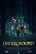 Постер к фильму «Underground (2011)»