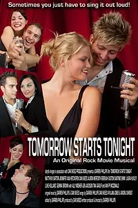 Постер к фильму «Tomorrow Starts Tonight (2011)»