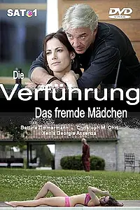 Главный постер фильма «Die Verführung - Das fremde Mädchen (2011)»