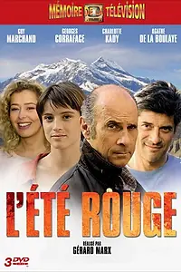 Постер к сериалу «L'été rouge (2002)»